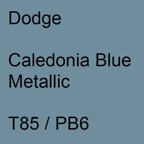 Dodge, Caledonia Blue Metallic, T85 / PB6.